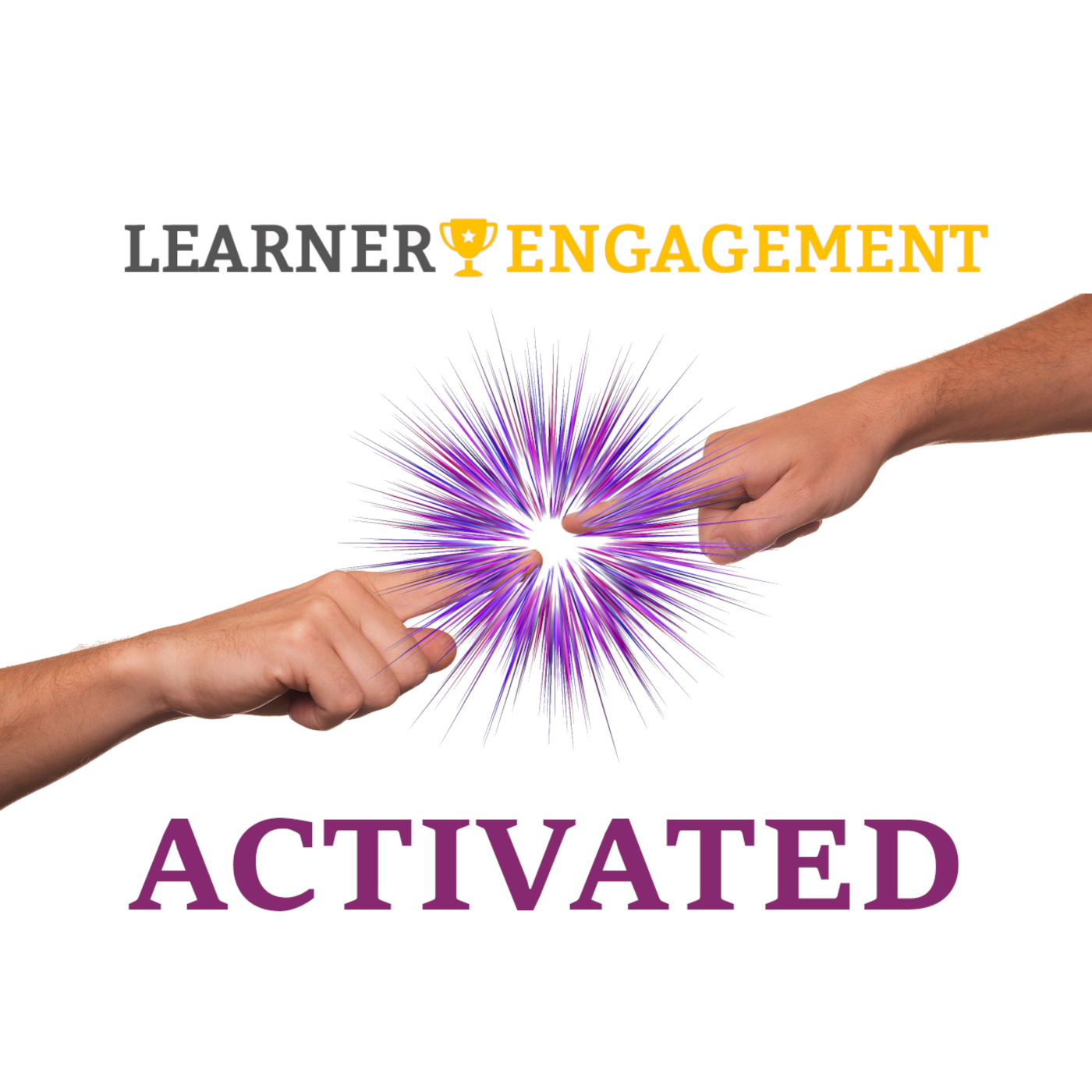 Learner Engagement Activated